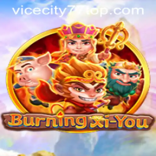 Exploring the Thrilling World of BurningXiYou: A Dive into ViceCity77