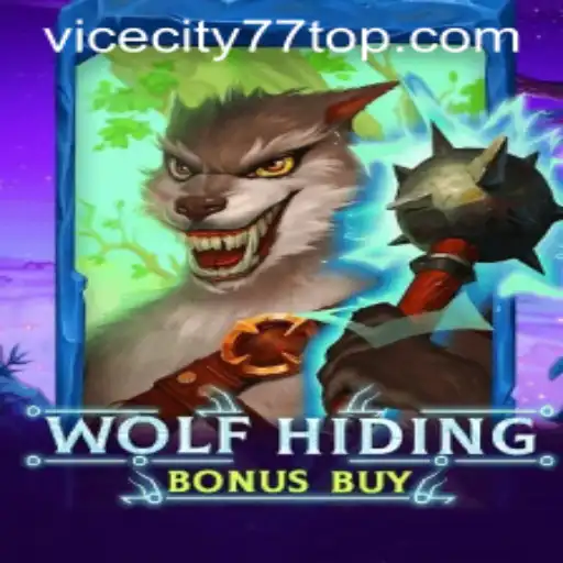 Unveiling the Thrills of WolfHidingBonusBuy with ViceCity77