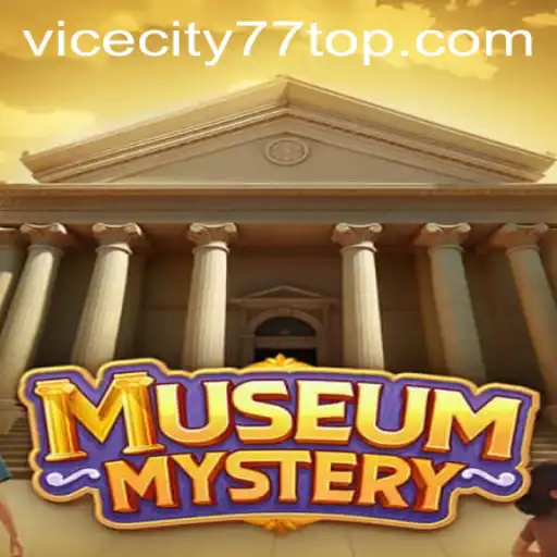 MuseumMystery: Unearthing the Secrets of ViceCity77